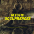 Mystic Occurances
